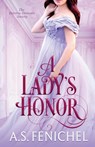 A Lady's Honor - A. S. Fenichel - 9781087993409