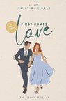 First Comes Love - RIDDLE,  Emily B - 9781088005477