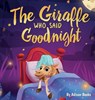 The Giraffe Who Said Goodnight - Adisan Books - 9781088020647