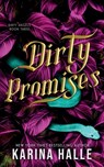 Dirty Promises (Dirty Angels Trilogy #3) - Karina Halle - 9781088041871