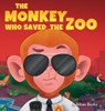 The Monkey Who Saved the Zoo - Adisan Books - 9781088052914