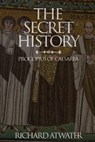 Procopius Of Caesarea: Secret History - Procopius Of Caesarea - 9781088061534