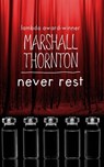 Never Rest - Marshall Thornton - 9781088061701