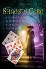 The Shadow Card - Playing Cards Fortune Telling for Kids and Teens - Fet - 9781088063422