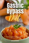 Gastric Bypass Diet - Larry Jamesonn - 9781088067383