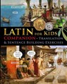 Latin for Kids - Companion - Catherine Fet - 9781088084755