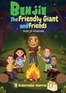 Benjie The Friendly Giant - Gabrielle Harris - 9781088087893