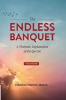 The Endless Banquet (Volume I) - Hamzah Abdul-Malik - 9781088110676
