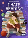 I Hate Reading - Bailey Roeder - 9781088118023