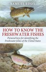 How to Know the Freshwater Fishes - Samuel Eddy - 9781088134313