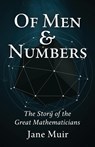 Of Men and Numbers - Jane Muir - 9781088152348