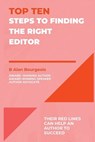 Top Ten Steps to Finding the Right Editor - B Alan Bourgeois - 9781088165553
