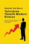 Gençler ¿çin Borsa Yat¿r¿m Rehberi - Alan John - 9781088176573