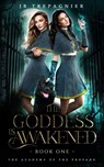 The Goddess is Awakened - Jb Trepagnier - 9781088185124
