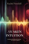 Awaken Intuition - Rachel Nordahl - 9781088190357