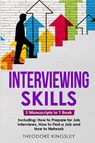 Interviewing Skills - Theodore Kingsley - 9781088195499