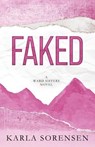 Faked: Alternate Cover - Karla Sorensen - 9781088206515