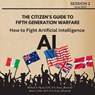 How to Fight Artificial Intelligence (AI) - Ltg (Ret ) Michael T Flynn ; Boone Cutler - 9781088216231