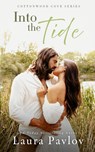 Into the Tide - Laura Pavlov - 9781088227435