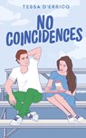 No Coincidences - Tessa D'Errico - 9781088242766