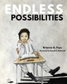 ENDLESS POSSIBILITIES - Brianna Foye - 9781088245767