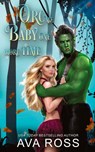 Orc Me Baby One More Time - Ava Ross - 9781088246795