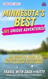 Minnesota's Best - Travel With Jack and Kitty ; Jack Norton ; Kitty Norton - 9781088252468