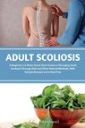 Adult Scoliosis - Patrick Marshwell - 9781088264027