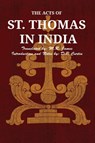 The Acts of St. Thomas in India - D. P. Curtin - 9781088279359