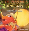 The Dinosaur Who Discovered Hamburgers 2 - Adisan Books - 9781088280720