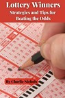 Lottery Winners - Charlie Nichols - 9781088281406
