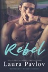 Rebel - Laura Pavlov - 9781088282915