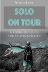 Solo on Tour - Stefan Lenz - 9781090397935