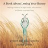 A Book About Losing Your Bunny: Helping children of all ages to talk, ask questions, and better understand loss - Joshua Cohen - 9781090843869