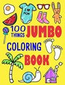 100 Things Jumbo Coloring Book - Ellie and Friends - 9781091162631