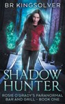 SHADOW HUNTER - Br Kingsolver - 9781091485914