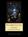 Moonlight Serenity: Nature Cross Stitch Pattern - GEORGE,  Kathleen - 9781093736489