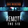 Remote: The Six -  - 9781094000534