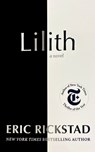 Lilith - Eric Rickstad - 9781094000749