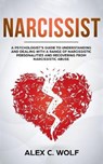 Narcissist - WOLF,  Alex C - 9781094944111