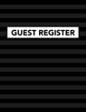 Guest Register: Track Register and Organize Guest and Visitors that Sign In at Your Activity Event or Business Office - Arthur V. Dizzy - 9781095835494