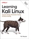 Learning Kali Linux - Ric Messier - 9781098154134