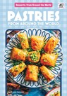 Pastries from Around the World - Grace Hansen - 9781098247140