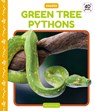 Green Tree Pythons - Julie Murray - 9781098247829
