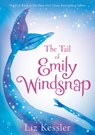 Tail of Emily Windsnap: #1 - Liz Kessler - 9781098251208