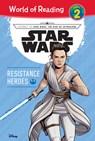 Star Wars: The Rise of Skywalker: Resistance Heroes: Resistance Heroes - Michael Siglain - 9781098254681