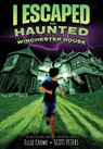 I Escaped the Haunted Winchester House - Ellie Crowe - 9781098255305
