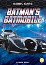 Batman's Batmobile - Kenny Abdo - 9781098284176