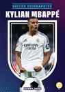 Kylian Mbappé - Kenny Abdo - 9781098288853
