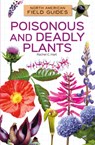 Poisonous and Deadly Plants - Rachel C. Hart - 9781098296162